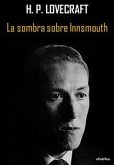 La sombra sobre Innsmouth (eBook, ePUB)