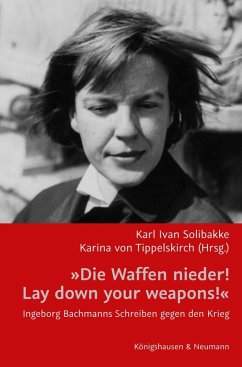 »Die Waffen nieder!/ Lay down your weapons!« (eBook, ePUB)