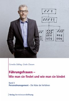 Führungsfrauen - Wie man sie findet und wie man sie bindet (eBook, PDF) - Edding, Cornelia; Clausen, Gisela