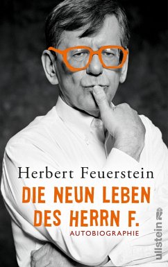 Die neun Leben des Herrn F. (eBook, ePUB) - Feuerstein, Herbert