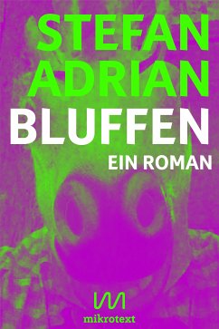 Bluffen (eBook, ePUB) - Adrian, Stefan