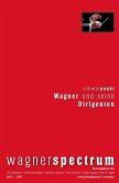Wagner und seine Dirigenten (eBook, ePUB)
