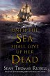 Until the Sea Shall Give Up Her Dead - Bild 1