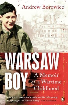 Warsaw Boy: A Memoir of a Wartime Childhood - Borowiec, Andrew