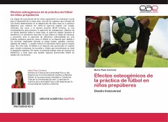 Efectos osteogénicos de la práctica de fútbol en niños prepúberes - Plaza Carmona, María