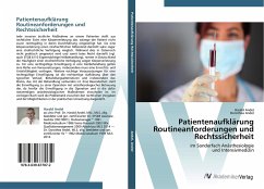 Patientenaufklärung Routineanforderungen und Rechtssicherheit - Andel, Harald;Andel, Dorothea