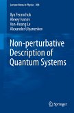 Non-perturbative Description of Quantum Systems