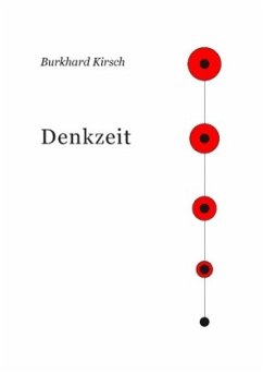 Denkzeit - Kirsch, Burkhard