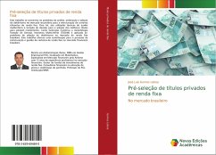 Pré-seleção de títulos privados de renda fixa - Gomes Lisboa, José Luis