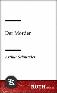 Der Mörder (eBook, ePUB) - Schnitzler, Arthur