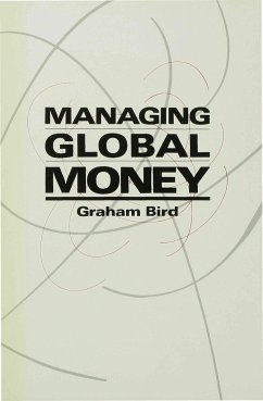 Managing Global Money - Bird Graham