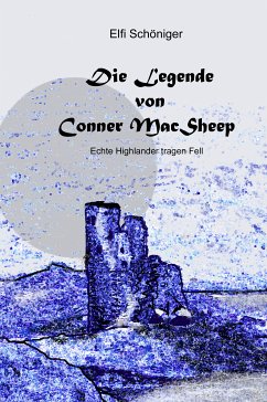 Die Legende von Conner MacSheep (eBook, ePUB) - Schöniger, Elfi