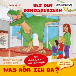 Was hör ich da? Bei den Dinosauriern (MP3-Download) - Bielfeldt, Rainer; Senn, Otto