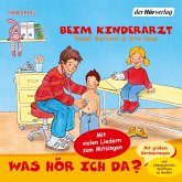 Was hör ich da? Beim Kinderarzt (MP3-Download)