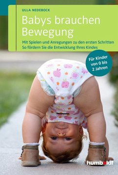 Babys brauchen Bewegung (eBook, ePUB) - Nedebock, Ulla