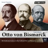 Otto von Bismarck (MP3-Download)