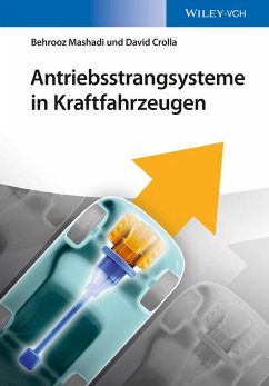 Antriebsstrangsysteme in Kraftfahrzeugen (eBook, PDF) - Mashadi, Behrooz; Crolla, David