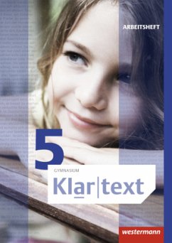 Klartext / Klartext - Allgemeine Ausgabe 2015 für Gymnasien / Klartext, Allgemeine Ausgabe 2015 für Gymnasien