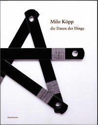 Milo Köpp - Die Daten der Dinge