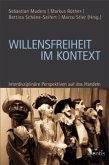 Willensfreiheit im Kontext