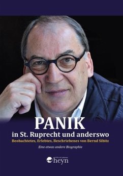 Panik in St. Ruprecht und anderswo - Sibitz, Bernd