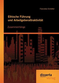 Cover Ethische Führung und Arbeitgeberattraktivität: Zusammenhänge
