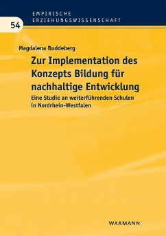 Zur Implementation des Konzepts Bildung für nachhaltige Entwicklung - Buddeberg, Magdalena