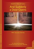 And Suddenly a Door Opens (eBook, PDF)