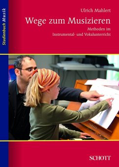 Wege zum Musizieren (eBook, ePUB) - Mahlert, Ulrich