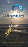 Die fliegende Oma (eBook, ePUB)