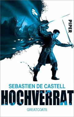 Hochverrat / Greatcoats Bd.2 (eBook, ePUB) - de Castell, Sebastien