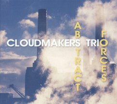 Abstract Forces - Cloudmakers Trio