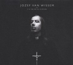 It Is Time For You To Return - Wissem,Jozef Van