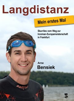 Langdistanz - Mein erstes Mal (eBook, ePUB) - Bensiek, Arne