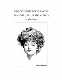 Misadventures of the Most Beautiful Girl in the World (eBook, ePUB) Misadventures of the Most Beautiful Girl in the World (eBook, ePUB)