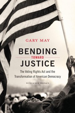 Bending Toward Justice - May, Gary