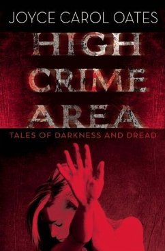 High Crime Area - Oates, Joyce Carol