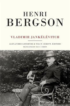 Henri Bergson - Jankelevitch, Vladimir