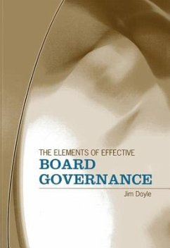 The Elements of Effective Board Governance - Doyle, Jim