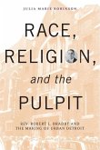 Race, Religion, and the Pulpit