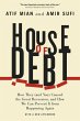 House of Debt - How They (and You)... - Bild 1