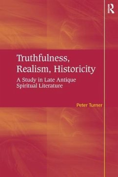 Truthfulness, Realism, Historicity - Turner, Peter