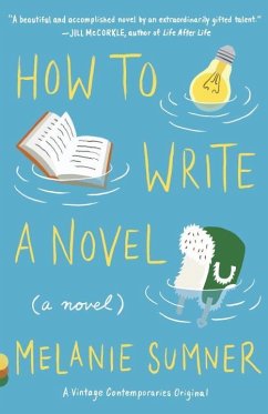 How to Write a Novel - Sumner, Melanie