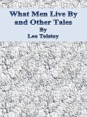 What Men Live By and Other Tales (eBook, ePUB)