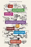 The Accidental Species