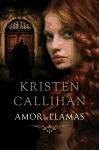 Amor en llamas - Callihan, Kristen