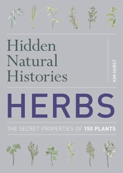 Hidden Natural Histories: Herbs - Hurst, Kim