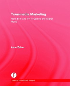 Transmedia Marketing - Zeiser, Anne