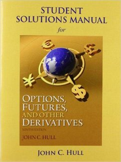 Student Solutions Manual for Options, Futures, and Other Derivatives - Hull, John