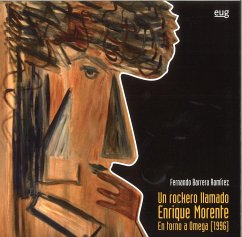 Un rockero llamado Enrique Morente : en torno a Omega, 1996 - Barrera Ramírez, Fernando